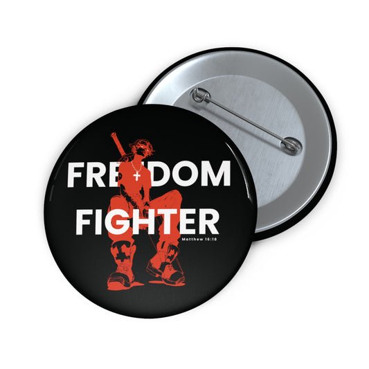 Freedom Fighter Pin Button