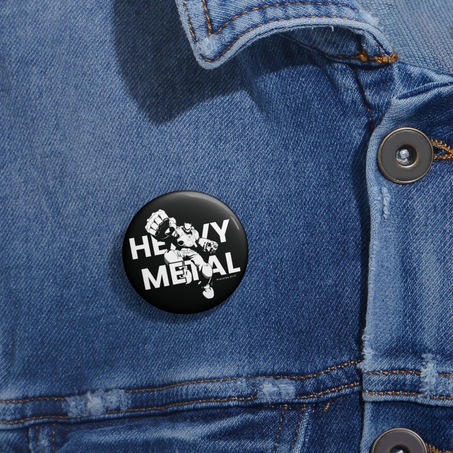 Heavy Metal Pin Button