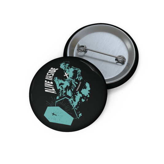 Alive Inside Pin Button
