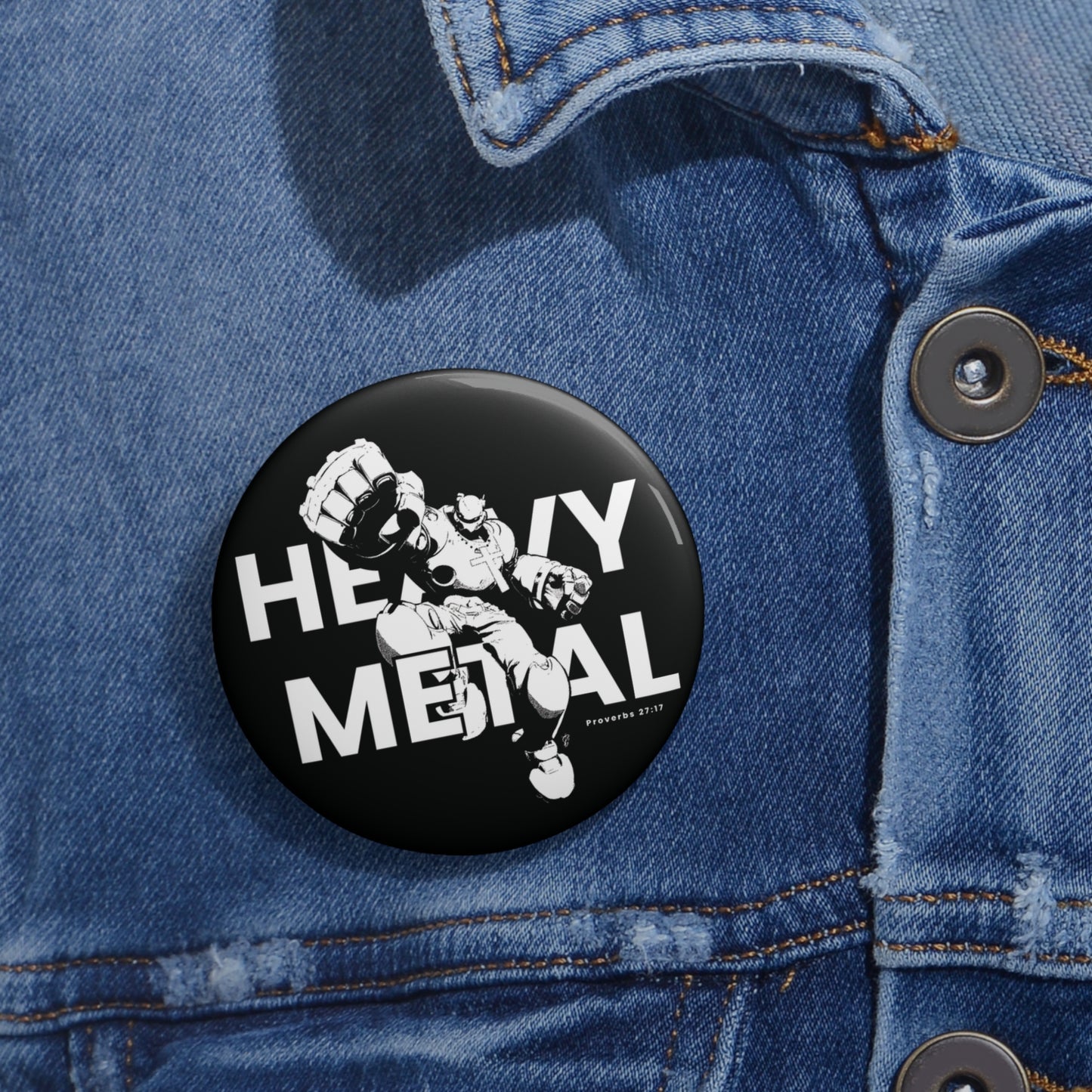 Heavy Metal Pin Button