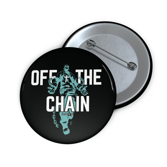 Off the Chain Pin Button